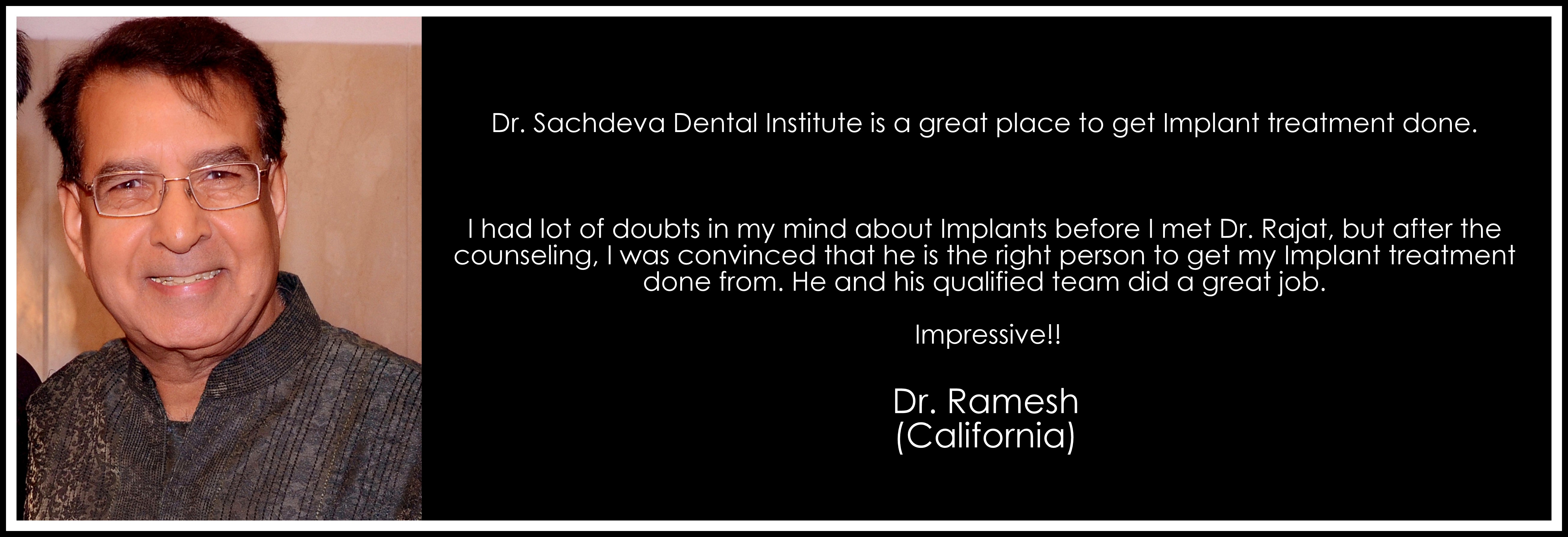 Dental Clinic in India, Dental Clinic Delhi, Patient Testimonial